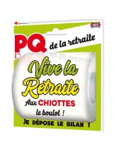Papier toilette - Vive la retraite Papier toilette - Vive la retraite